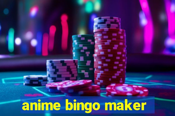 anime bingo maker